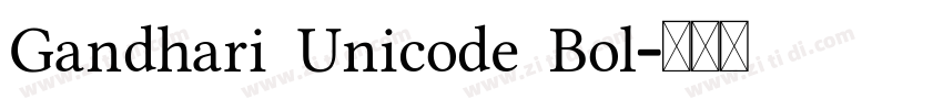 Gandhari Unicode Bol字体转换